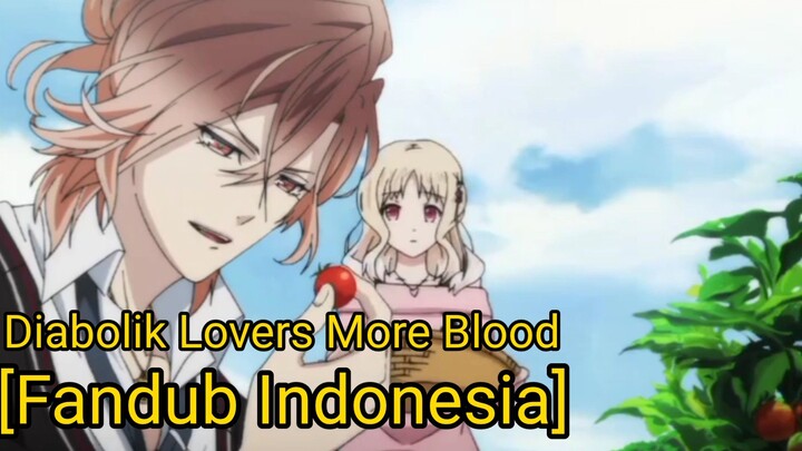 Diabolik lovers more blood - Episode 06 [Fandub Indonesia] Yui X Yuma