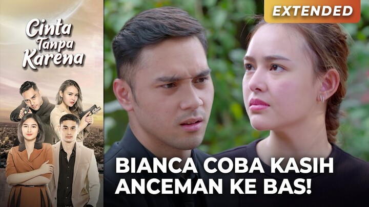BAS SEMBUNYIKAN SESUATU! Bianca Akan Laporin Bas Ke Komandan | CINTA TANPA KARENA | EPS 27-28 (4/5)