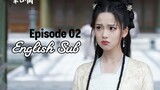 {ENG SUB} The Substitute Princess's Love Tou de Jiang jun ban rixian) Eps 02 | Cdrama 2024