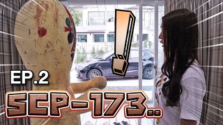 SCP-173 บุกบ้าน EP.2 !! ตัวโตเต็มที่แล้ว - DING DONG DAD