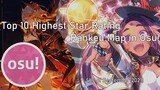 Top 10 Highest Star Rating Ranked Map in Osu! (September 2021)