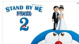 DORAEMON STAND BY ME 2 { 2021 } | DUBBED INDONESIA HD