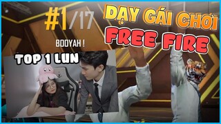 [Free Fire] Dạy Gái Chơi Free Fire Và Cái Kết Cười Không Nhặt Được Mồm | Tin Gáy To