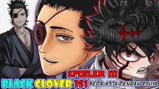 Beda Dengan Asta, Inilah Alasan Kenapa Ryuya Bisa Tidak Mempunyai Sihir [Spoiler Black Clover 351]