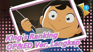 [King's Ranking] OP&ED Ver. Lengkap_A