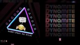[OPM Mashup] Dynamite / Kabet (BTS & Gagong Rapper Mashup)