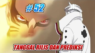 Tanggal Rilis dan Prediksi Boruto Chapter 52 Indonesia