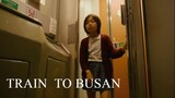 TRAIN TO BUSAN (KOREAN MOVIE)