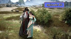 Legend of Xianwu Season 2 Episode 85 indo  Sub