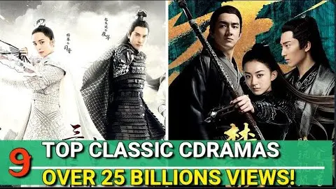 TOP CLASSIC CHINESE DRAMAS THAT HIT 25 BILLION VIEWS!  😱🤩