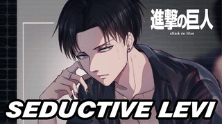 Captain Levi's Seductive Side | Sizzling Hot