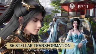 EP 11 || STELLAR TRANSFORMATION S6