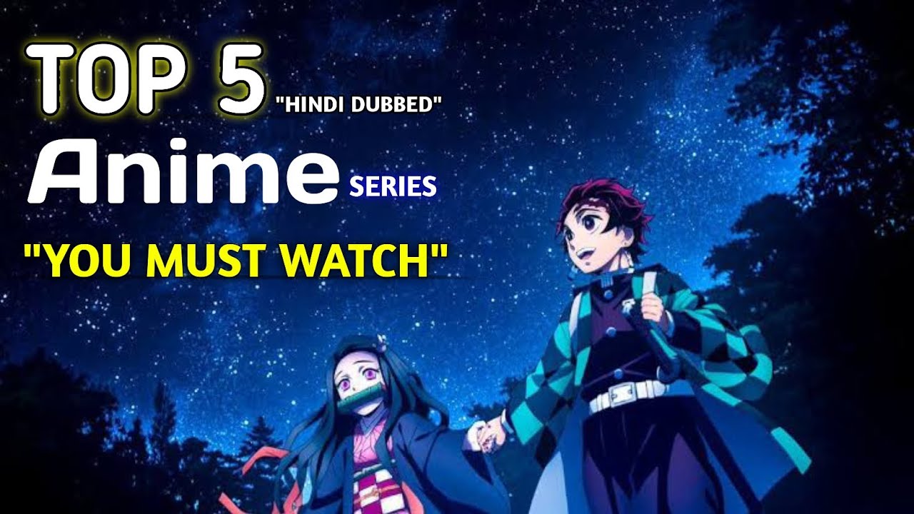 10 Best Anime Series You Cant Miss  Ultimas noticias no Brasil hoje