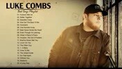 Luke Combs Greatest Hits Songs Playlist