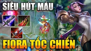 [ Tốc Chiến ] Fiora Siêu Hút Máu Trùm Solo Thích Cân Team - LoL Mobile Fiora