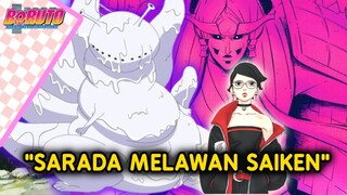 SARADA MELAWAN SAIKEN-Boruto Two Blue Vortex chapter 11-fanfic