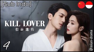 Kill Lover (2025) – Eps. 04 [Sub Indo]