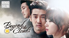 Beyond the Clouds E14 | English Subtitle | Romance, Thriller | Korean Drama