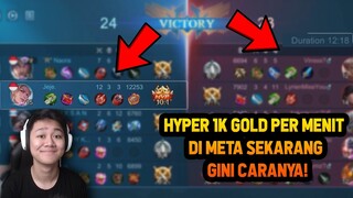 TIPS & TRIK HYPER CARRY 1000 GOLD PER MENIT DI META SEKARANG ! RAHASIA KITA - Mobile Legends