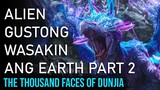 Nilalang Galing Outer Space Gustong Wasakin Ang Mundo Part 2 | Movie Recap Explained in Tagalog