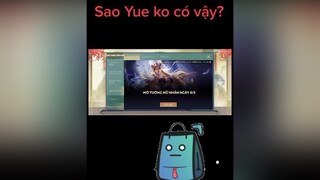 Yue ko phải nữ rồi 🤣🤣🤣🤣xuhuong lienquanmobile Yue hàiliênquân