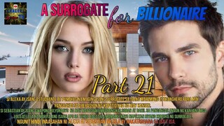 A SURROGATE FOR BILLIONAIRE ||PART 21 || @KHALEEL TV