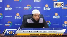 Sahabat Nabi #36 Zaid Bin Haritsah UKB