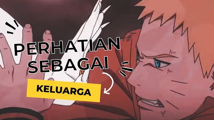 PERHATIAN SEBAGAI KELUARGA [AMV-EDIT]