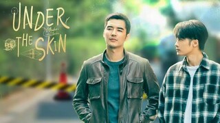 Under The Skin Episode 20 END sub Indonesia (2022)