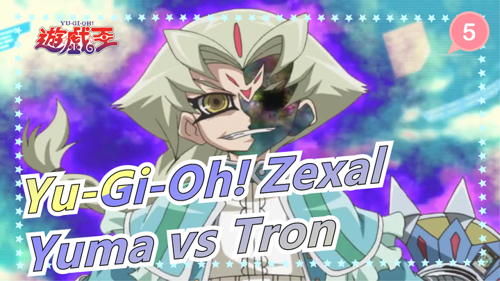 [Yu-Gi-Oh! Zexal] Yuma vs Tron_5