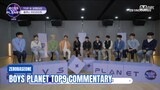 [INDO SUB] Boys Planet TOP9 Commentary