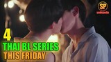 4 Ongoing Thai BL Dramas To Watch This Week (August) | Smilepedia Update