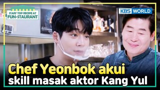 [IND/ENG] Lihat Kang Yul masak, Chef Yeonbok sampai senyum! | Fun-Staurant | KBS WORLD TV 240219