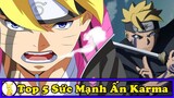 Top 5 Sức Mạnh Bá Đạo Ấn Diệt Thần Karma Mà Người Sở Hữu Có Được - Top Anime Naruto