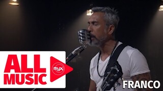 FRANCO – Goodbye, Goodnight (MYX Live! Performance)