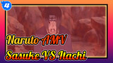 [Naruto AMV] Match-fixing? Dudevorce! Sasuke VS Itachi_N4