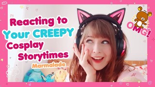 "I can give you real bruises" 20+ CREEPY AF cosplay stories from you!