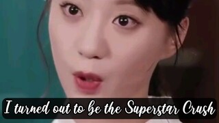 I turned out to be the Superstar Crush