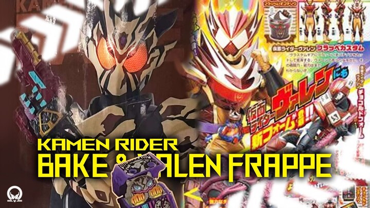 Leak Kamen Bake, New Form Valen Frappe Custom, Bitter Gavv Bakibaki Stick Breakookie Form & Guil Arc