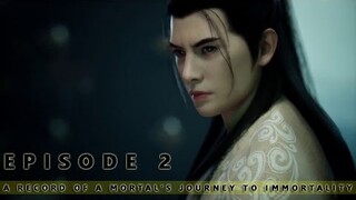 A Record of A Mortal’s Journey to Immortality - Episode 2 [review]