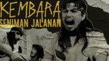 KEMBARA SENIMAN JALANAN  (1986)