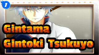 [GINTAMA|Sakata Gintoki&Tsukuyo] "Tuhan, Kamu Tidak Tahu Aku Mencintai Dia"_1