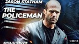 THE POLICEMAN | Full Movie | Jason Statham | English Crime Action Movie