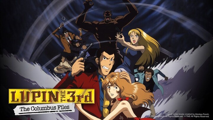 Watch FREE: Lupin the 3rd the columbus files trailer