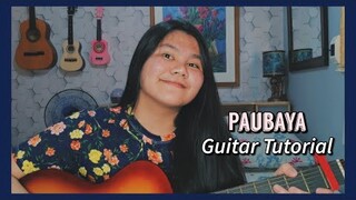 Paubaya - Moira Dela Torre||Easy Guitar Tutorial