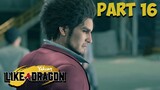MENCARI KEBENARAN TENTANG UANG PALSU! - Yakuza Like a Dragon #16