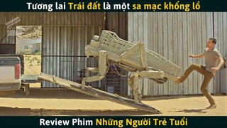 [Review Phim] Tương Lai Nước Ngọt Còn Khan Hiếm Hơn Cả Vàng