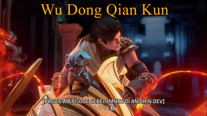 Wu Dong Qian Kun Season 5 Ep 8 HD