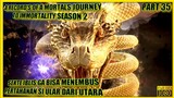 PASUKAN SEKTE IBLIS GA BISA MENEMBUS PERTAHANAN SI ULAR DARI UTARA - ALUR CERITA RMJI SEASON 2 #35