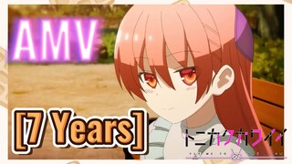 [7 Years] AMV